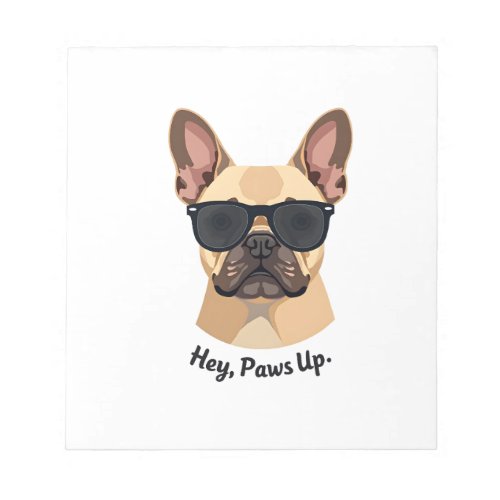 Vintage Hey, Paws Up French Bulldog Sunglasses Gra Notepad