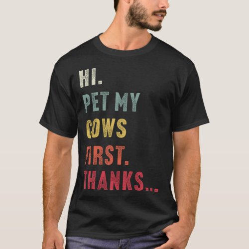 Vintage Hi Pet My Cow First Thanks I heart Cows T-Shirt