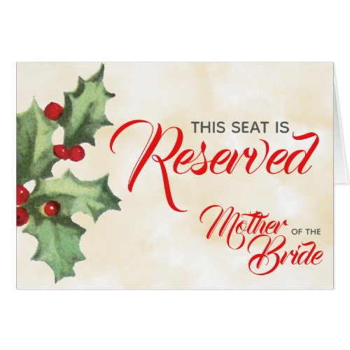 Vintage Holly Reserved Seat Sign