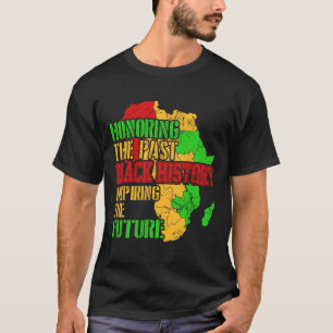 Vintage Honoring Past Inspiring Future Black Histo T-Shirt