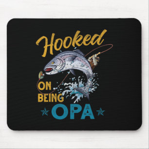 Vintage Hooked On Being Opa Funny Fishing Fathers Mouse Pad