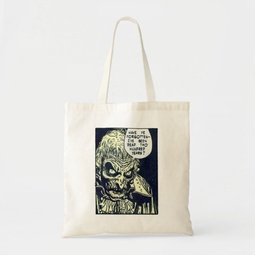 Vintage Horror Comic Panel Dead For 200 Years Tote Bag