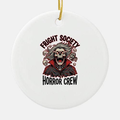 Vintage Horror Shirt Fright Society Skull Design_1 Ceramic Ornament