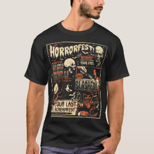 Vintage Horrorfest Movie Poster Terror Old Time Ha T-Shirt