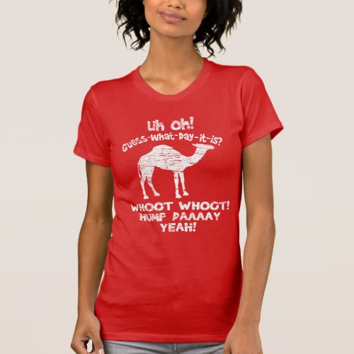 Vintage Hump Day Camel Guess What Day It Is T_Shirt