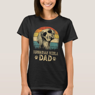 Vintage Hungarian Vizsla Dad Dog  Father s Day Tee