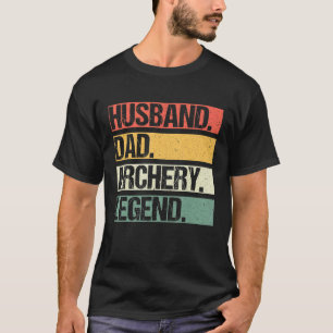 Vintage Husband Dad Archery Legend Sports Fathers T-Shirt