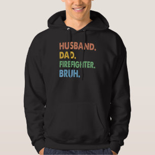 Vintage Husband Dad Firefighter Bruh Fireman Fathe Hoodie
