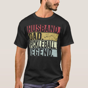 Vintage Husband Dad Pickleball Legend  Fathers Day T-Shirt