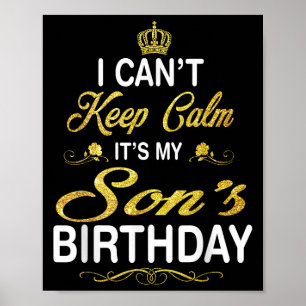 Vintage I Can't Keep Calm It's My Son's Birthday Poster
