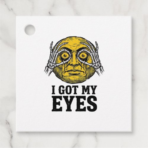 Vintage I Got My Eyes Funny Halloween Shirt Design Favor Tags