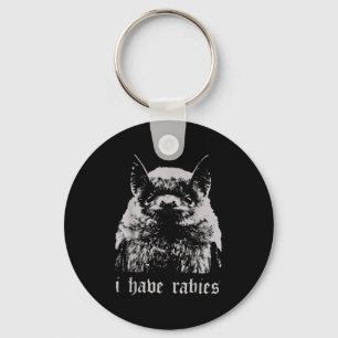 Vintage I Have Rabies Bat Funny Meme Quotes Keychain