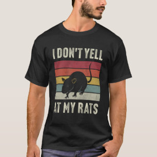 Vintage I heart Rats I don't yell at my Rats Funny T-Shirt