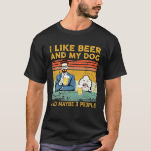 Vintage I Like Beer And My Dog And Maybe 3 People T-Shirt