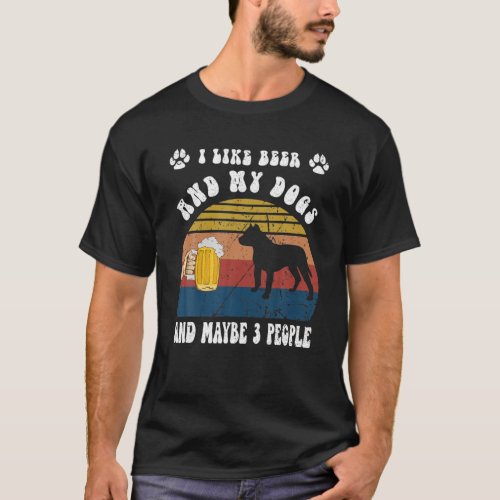 Vintage I Like Beer My Pit bull Dogs Maybe 3 Peopl T_Shirt