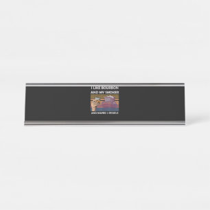 Vintage I Like Bourbon My Smoker 3 People Gifts Desk Name Plate