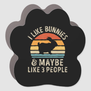 Vintage I Love Bunnies & Maybe Like 3 People Car Magnet