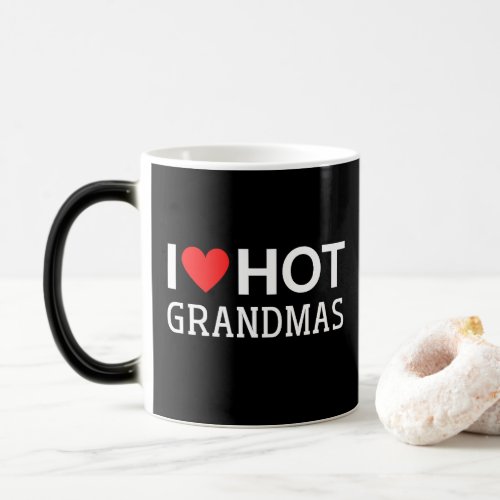 VIntage I Love Hot Grandmas  Magic Mug