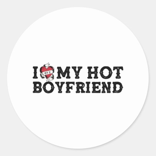 Vintage I Love My Hot Boyfriend I Heart My Hot BF Classic Round Sticker
