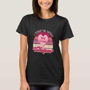 Vintage I Teach The Cutest 2nd Grade Teacher Valen T-Shirt