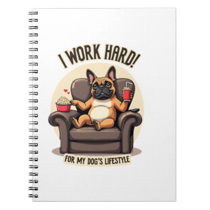 Vintage I Work Hard for My Dog's Lifestyle French Notebook