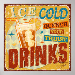 Vintage Ice Cold Drinks metal sign. vintage, soda, Poster