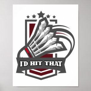 Vintage I'd Hit That Badminton Sports Player Coach Poster