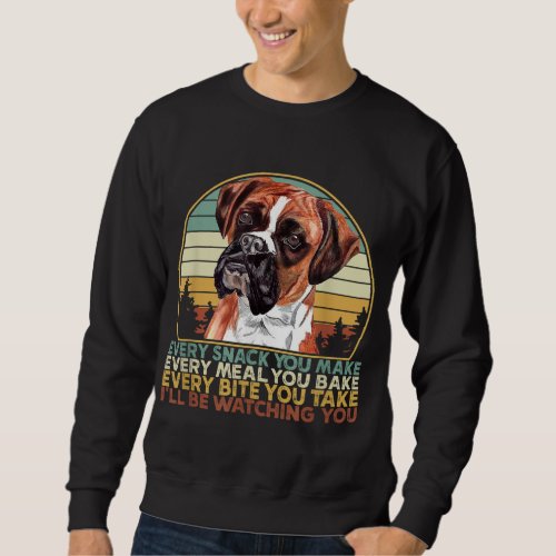 Vintage Ill Be Watching For You Boxer Dog Lover C Sweatshirt