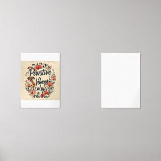 Vintage Inspired Dog Mom Slogan - Pawsitive Vibes Wall Art Sets