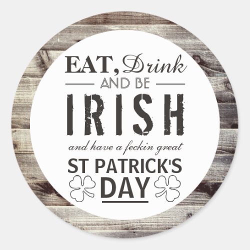 Vintage Irish Wood St Patricks Day Classic Round Sticker