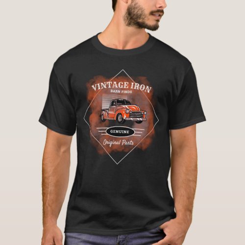 Vintage Iron Barn Finds Original Parts Trucks T_Shirt