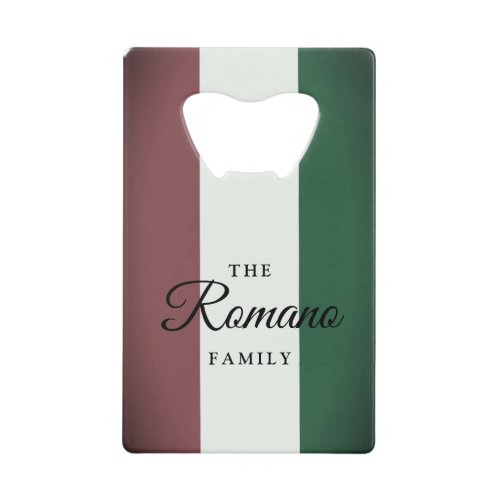 Vintage Italian flag of Italy custom family name Credit Card Bottle Opener