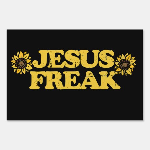 Vintage Jesus Freak Sunflowers Christian Art Sign
