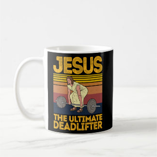 Vintage Jesus The Ultimate Deadlifter  Christian G Coffee Mug