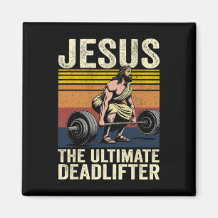 Vintage Jesus The Ultimate Deadlifter Funny Christ Magnet