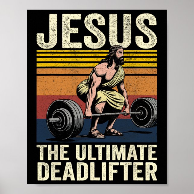 Vintage Jesus The Ultimate Deadlifter Funny Christ Poster (Front)