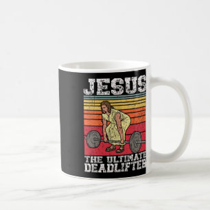Vintage Jesus The Ultimate Deadlifter Funny Gym Bo Coffee Mug