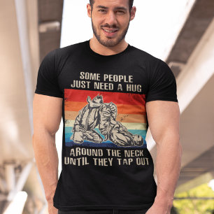 Vintage Jiu Jitsu Funny BJJ MMA People Need a Hug T-Shirt