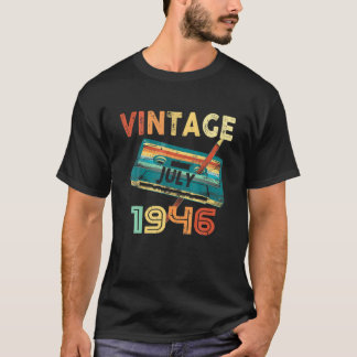 Vintage July 1946 Music Cassette75th Birthday Gift T-Shirt