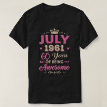 Vintage July 1961 60th Birthday Gift Being Awesome