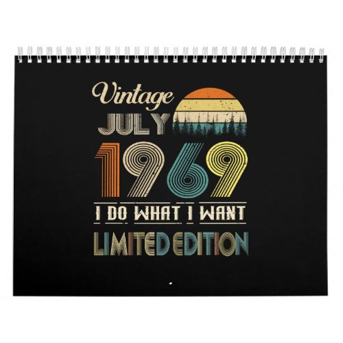 Vintage July 1969 What I Want Limited Edition Calendar