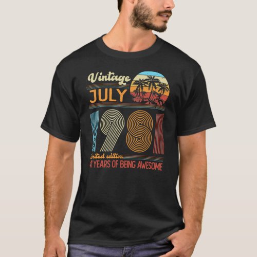 Vintage July 1981 Limited Edition Birthday  T_Shirt