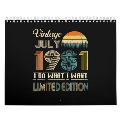 Vintage July 1981 What I Want Limited Edition Calendar