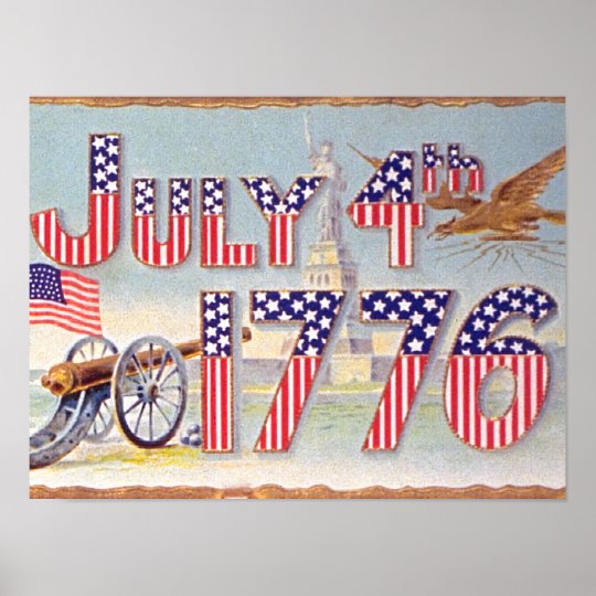 Vintage July 4th 1776 Poster | Zazzle.com