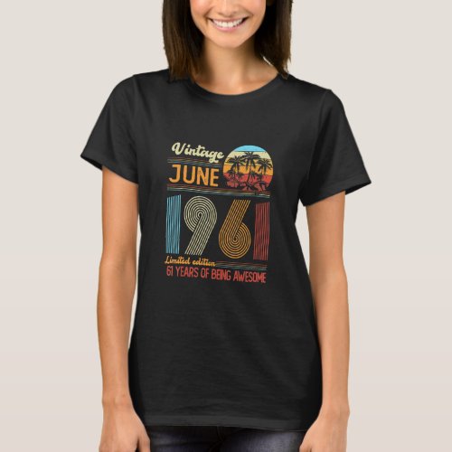 Vintage June 1961  Birthday  T_Shirt