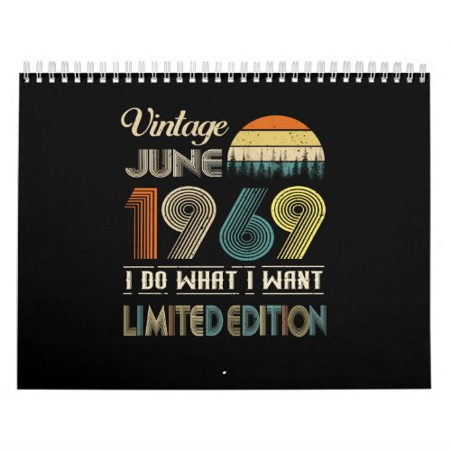 Vintage June 1969 What I Want Limited Edition Calendar