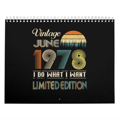 Vintage June 1978 What I Want Limited Edition Calendar
