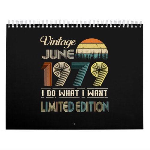 Vintage June 1979 What I Want Limited Edition Calendar