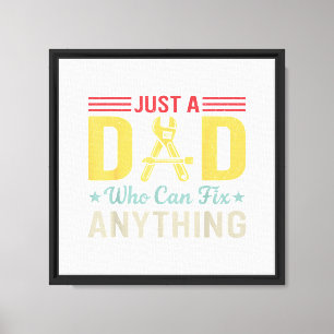 Vintage Just a Dad Who Can Fix Anything Funny Mech Canvas Print