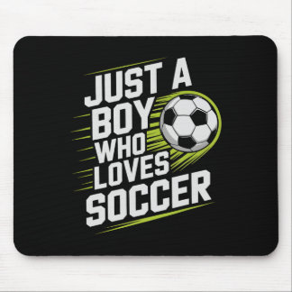 Vintage Just Boy Who Loves Soccer Play Game Goalie Mouse Pad